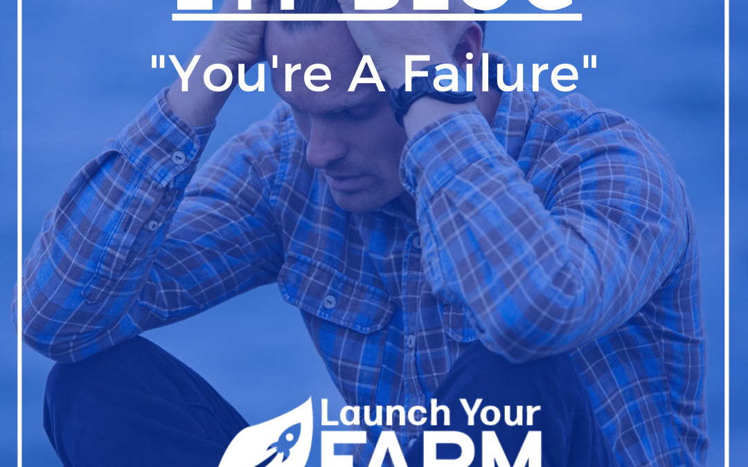 You’re A Failure