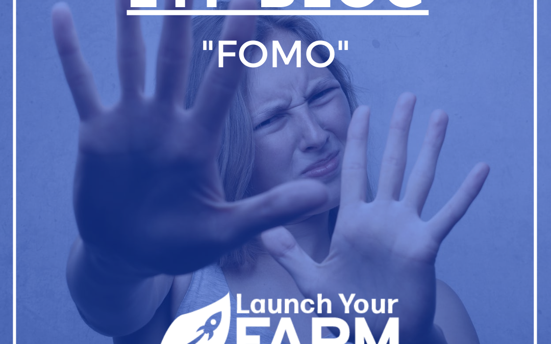 FOMO – It’s sounds funny, but it could cost you!
