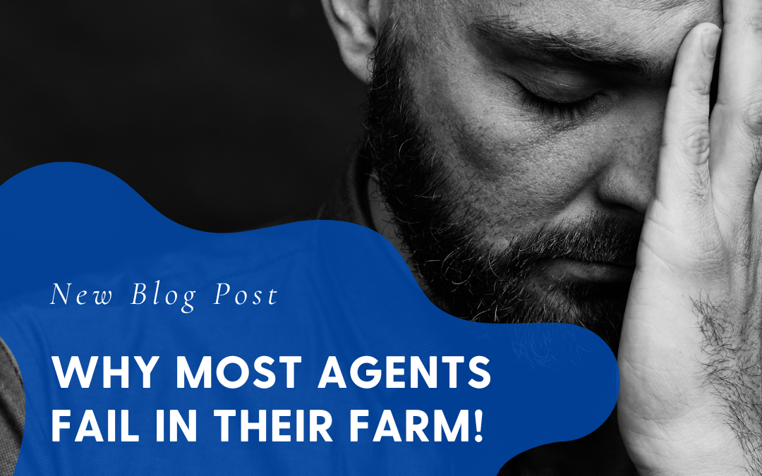 Why Most Agents Fail In Their Farm!