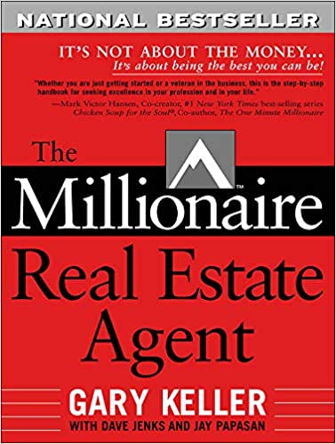 The Millionaire Real Estate Agent - Gary Keller - Beatty Carmichael - Launch Your Farm