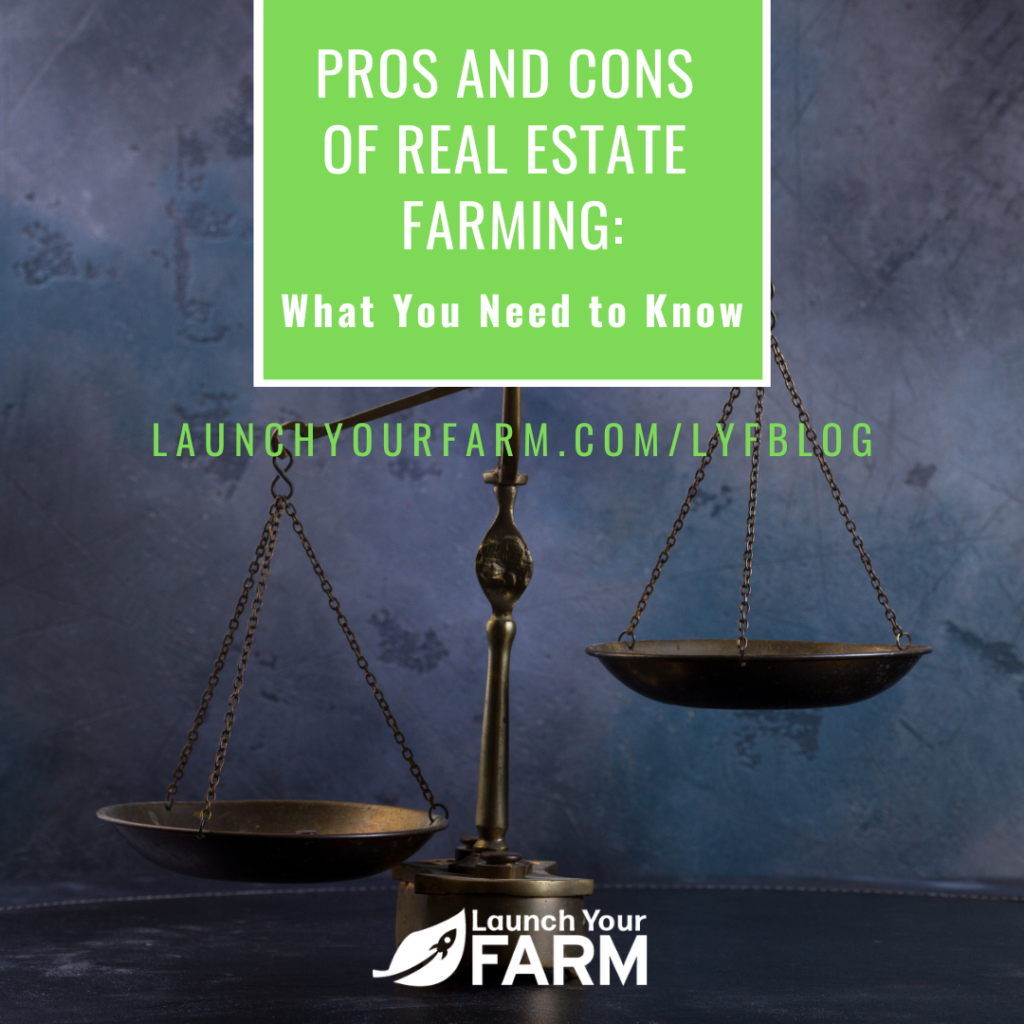 Discover the pros and cons of farming - Launch Your Farm 